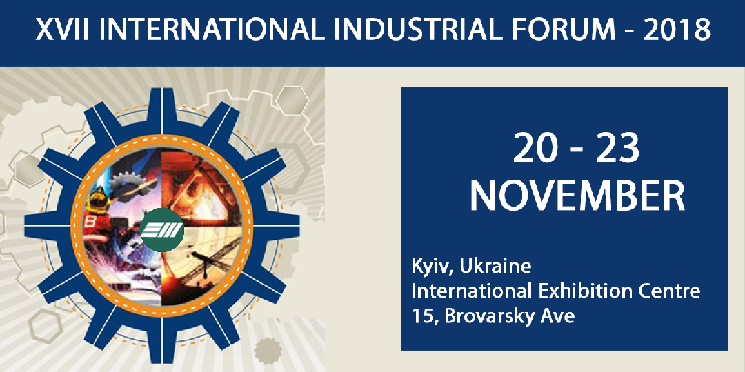 XVII INTERNATIONAL INDUSTRIAL FORUM – KIEV, UCRAINA